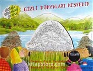 Gizli Dünyaları Keşfedin