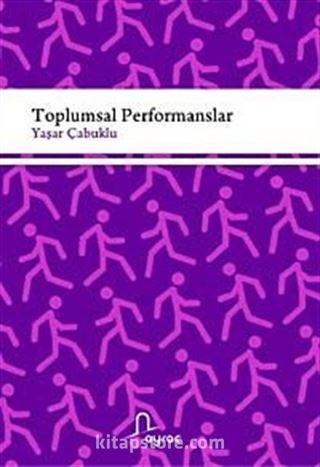 Toplumsal Performanslar