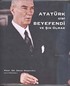Atatürk Gibi Beyefendi ve Şık Olmak