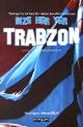 Bize Her Yer Trabzon