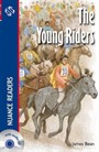 The Young Riders +Audio (Nuance Readers Level-1)
