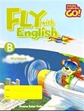 Fly with English Workbook - B