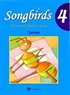 Songbirds 4 + CD (Games)