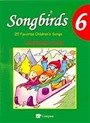 Songbirds 6 + CD (Christmas Carols)