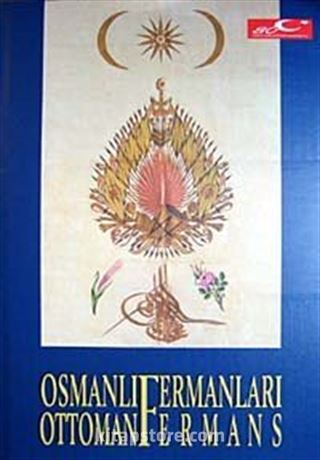 Osmanlı Fermanları / Ottoman Fermans