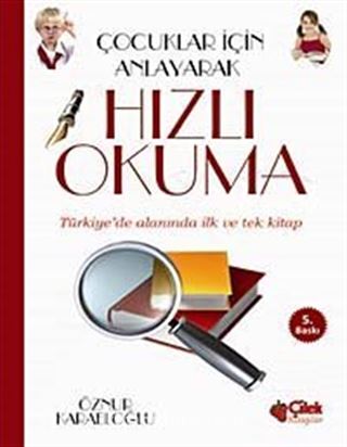 Çocuklar İçin Anlayarak Hızlı Okuma