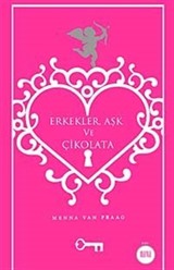 Erkekler, Aşk ve Çikolata