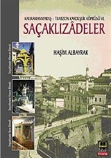 Saçaklızadeler Kahramanmaraş Trabzon Kardeşlik Köprüsü