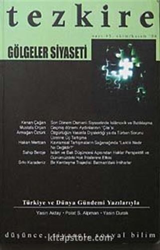 Tezkire Yeni Toplumsal Hareketler / Sayı:45 Ekim-Kasım 2006