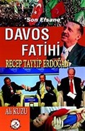 Davos Fatihi Recep Tayyip Erdoğan