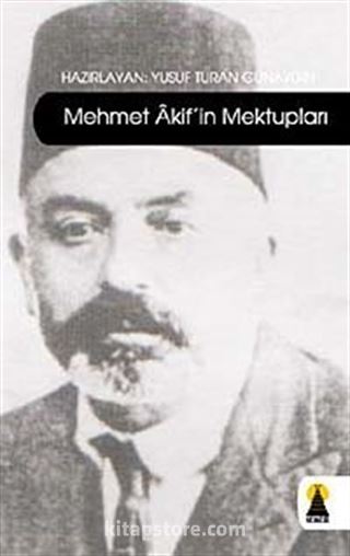 Mehmet Akif'in Mektupları