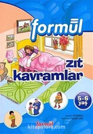 Okul Öncesi 5-6 Yaş: Zıt Kavramlar
