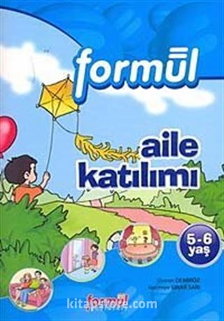 Okul Öncesi 5-6 Yaş: Aile Katılımı