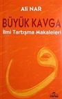 Büyük Kavga İlmi Tartışma Makaleleri