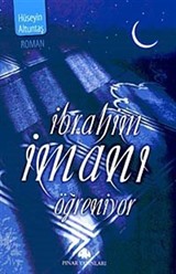 İbrahim İmanı Öğreniyor