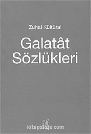 Galatat Sözlükleri