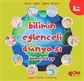 Bilimin Eğlenceli Dünyası-1. Kitap