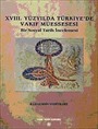 XVIII. Yüzyılda Türkiye'de Vakıf Müessesesi