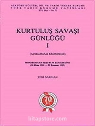 Kurtuluş Savaşı Günlüğü- I