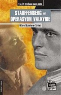 Stauffenberg ve Operasyon Valkyrie