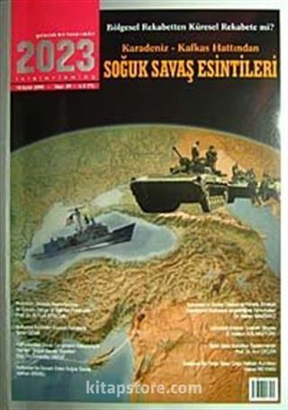 2023 Soğuk Savaş Esintileri Sayı: 89 Eylül 2008