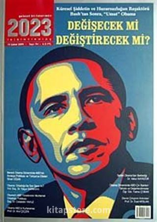 2023 Değişecek mi Değiştirecek mi? Sayı:94 Şubat 2009