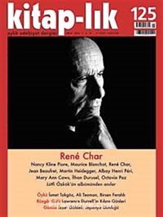 Kitap-lık Sayı: 125 Mart 2009 / Rene Char