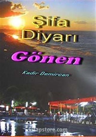 Şifa Diyarı Gönen
