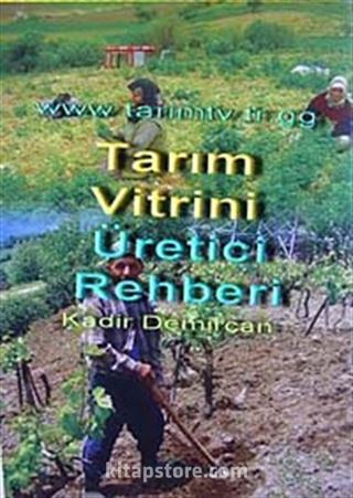 Tarım Vitrini Üretici Rehberi