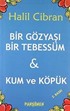 Bir Gözyaşı Bir Tebessüm