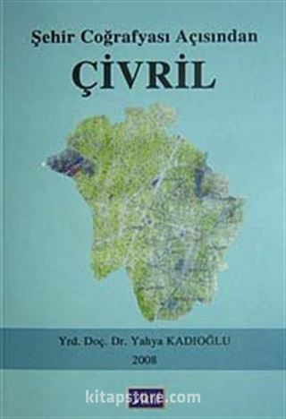 Şehir Coğrafyası Açısından Çivril