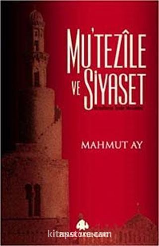 Mutezile ve Siyaset