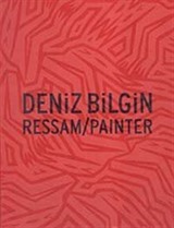 Deniz Bilgin Ressam/Painter (Ciltli)