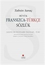 Büyük Fransızca - Türkçe Sözlük