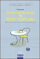 Turizmde Beslenme İlkeleri ve Mönü Planlama (Cemal Türkan)