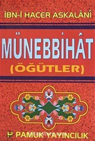 Münebbihat-Öğütler (Tasavvuf-020)