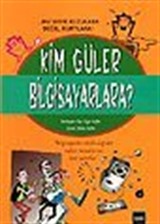 Kim Güler Bilgisayarlara
