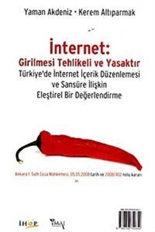İnternet Girilmesi Tehlikeli ve Yasaktır
