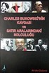 Charles Bukowski'nin Kavgası ve Satır Aralarındaki Solculuğu