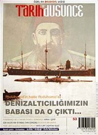 Tarih ve Düşünce Dergisi / Sayı:53 Ekim 2004