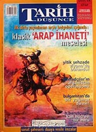 Tarih ve Düşünce Dergisi / Sayı:42 Eylül 2003