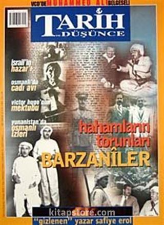 Tarih ve Düşünce Dergisi / Sayı:34 Aralık 2002