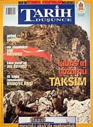 Tarih ve Düşünce Dergisi / Sayı:35 Ocak 2003