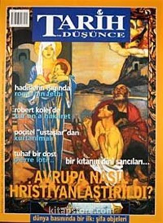 Tarih ve Düşünce Dergisi / Sayı:41 Ağustos 2003