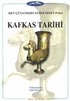Kafkas Tarihi I. Kitap