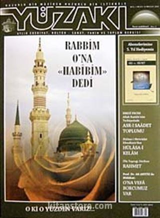 Yüzakı Aylık Edebiyat, Kültür, Sanat, Tarih ve Toplum Dergisi/ Sayı:50 Yıl: 5 Nisan 2009