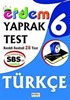 SBS'ye Hazırlık 6. Sınıf Türkçe Yaprak Test