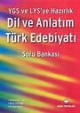 YGS-LYS Dil ve Anlatım, Türk Edebiyatı Soru Bankası