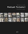 Padişah Türbeleri