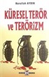 Küresel Terör ve Terörizm